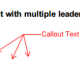 Multiple leader Line Callout