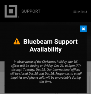 Bluebeam support Christmas Eve 2018